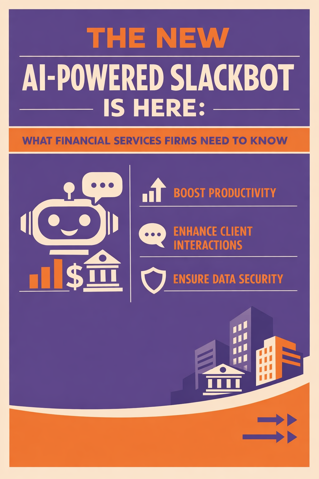 The New AI-Powered Slackbot Is Here: What Financial Services Firms Need to Know